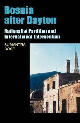 Libro Bosnia After Dayton - Sumantra Bose