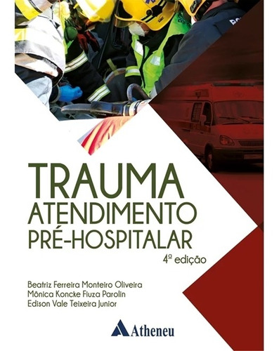 Trauma Atendimento Pre Hospitalar