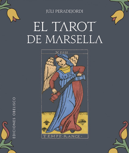 El Tarot De Marsella + Cartas