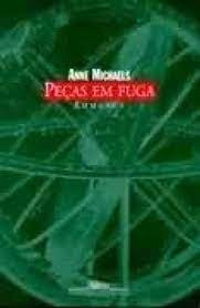 Livro Peças Em Fuga - Anne Michaels; Trad: José Rubens Siqueira [1997]