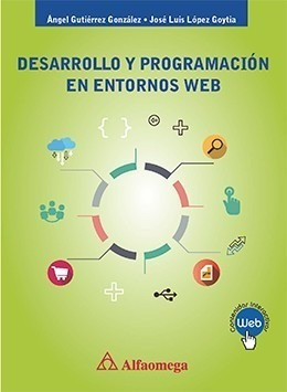 Libro Desarrollo Y Programación En Entornos Web