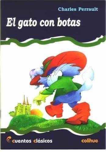 Gato Con Botas, El, De Perrault, Charles. Editorial Colihue En Español