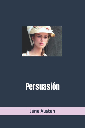 Libro: Persuasión: (colección Artespal Nº 5) (spanish Editio