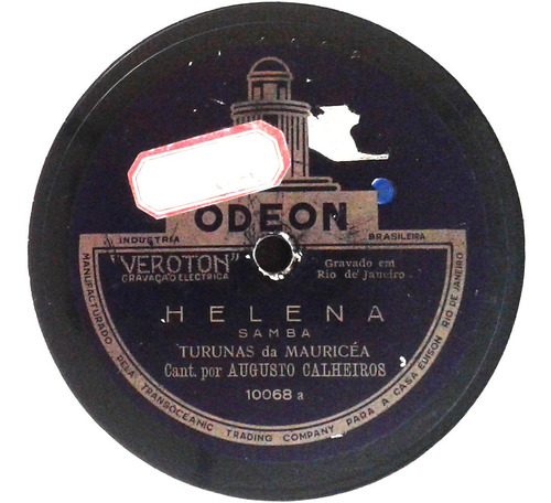 Imagem 1 de 3 de 78 Rpm Augusto Calheiros & Turunas 1927 Odeon (edison) 10068