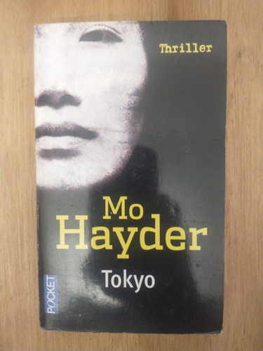 Tokyo - Mo Hayder (en Francés) (Usado)