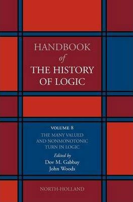 Libro The Many Valued And Nonmonotonic Turn In Logic: Vol...