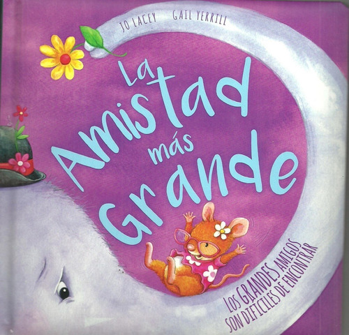 La Amistad Mas Grande Coleccion Ternura Lacey Latinbooks Cy