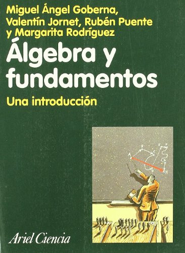 Algebra Y Fundamentos: Una Introduccion -ariel Ciencias-
