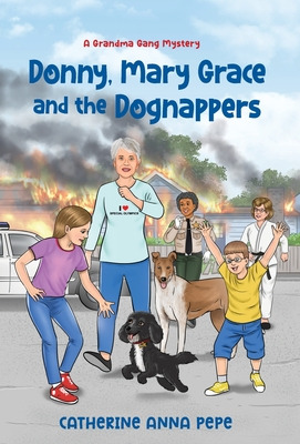 Libro Donny, Mary Grace And The Dognappers - Pepe, Cather...