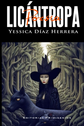 Libro: Licántropa: Poesía (spanish Edition)