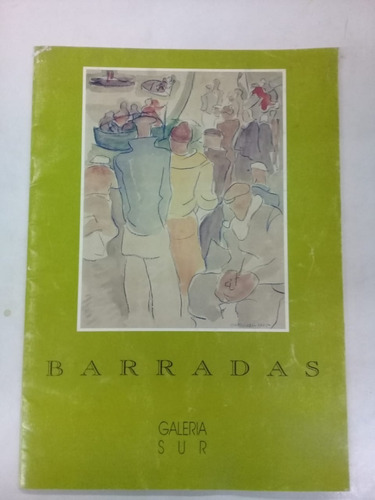 Barradas - Galeria Sur * Castillo Martin ( Seleccion )