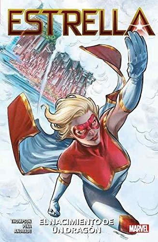 Estrella: El nacimiento de un dragón, de Javier Pina. Editorial Panini, tapa blanda en español, 2020
