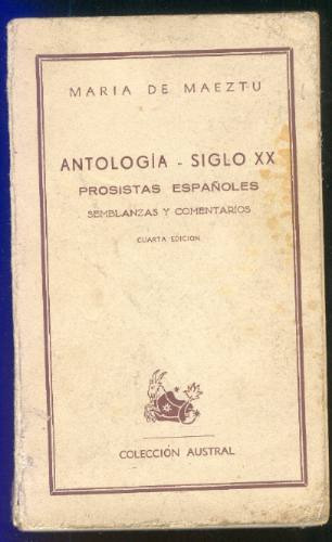 María De Maeztu - Antología Siglo Xx - Prosistas Españoles