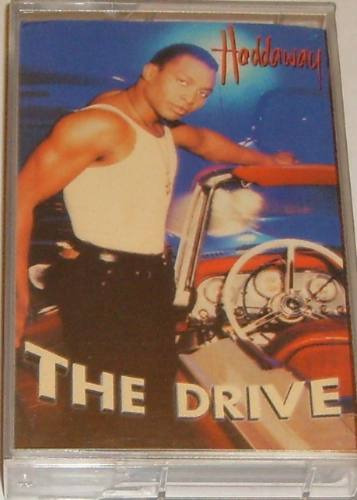 Cassette De :   Haddaway - The Drive