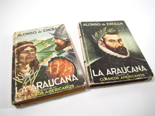 La Araucana, Alonso De Ercilla Tomo 1 Y 2