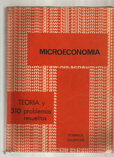 Microeconomía Teoría Y Problemas Dominick Salvatore  //