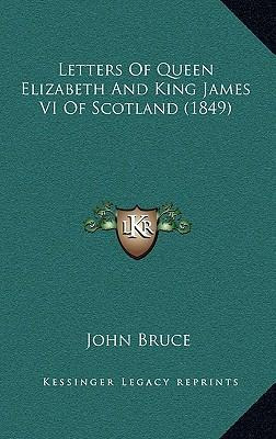 Libro Letters Of Queen Elizabeth And King James Vi Of Sco...
