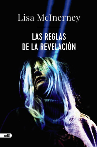 Las Reglas De La Revelacion Adn, De Mcinerney, Lisa. Alianza Editorial, Tapa Blanda En Español
