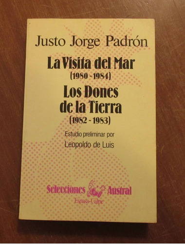 Libro Justo Jorge Padron - La Visita Del Mar - Los Dones De