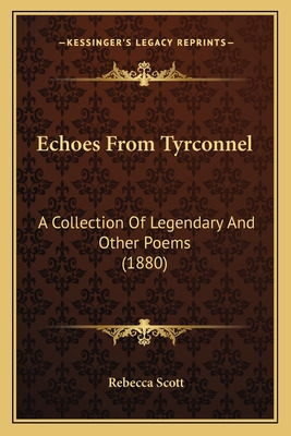 Libro Echoes From Tyrconnel: A Collection Of Legendary An...