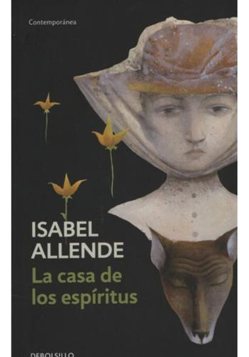 La Casa De Los Espiritus Isabel Allende Debolsillo