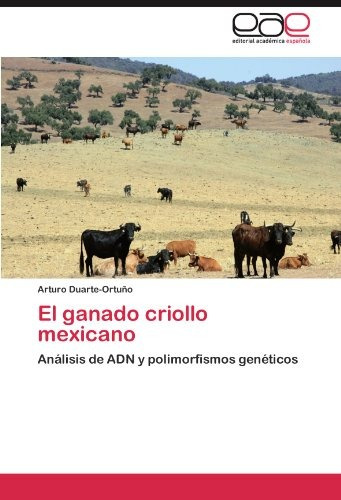 Libro El Ganado Criollo Mexicano - Nuevo