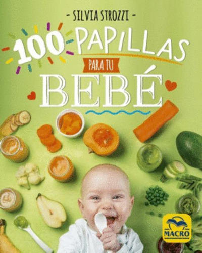 Libro 100 Papillas Para Tu Bebé