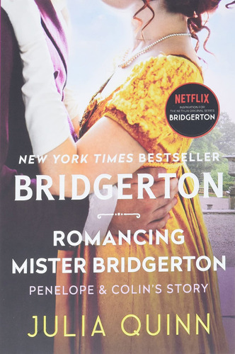 Bridgerton 4: Romancing Mister Bridgerton - Julia Quinn
