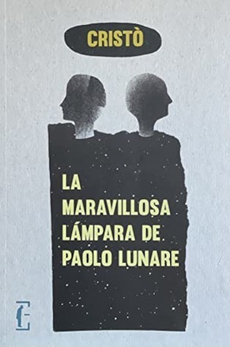 Libro La Maravillosa Lampara De Paolo Lunare Cristó Edicola