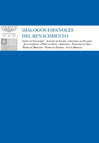 Diálogos Españoles Del Renacimiento