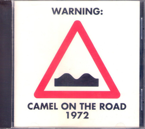Camel - On The Road 1972 Bootleg Cd 