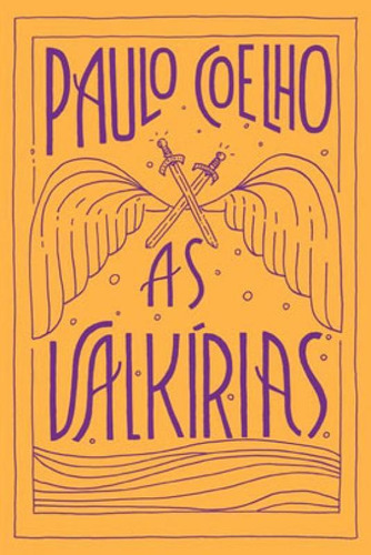 As Valkírias, De Coelho, Paulo. Editora Paralela, Capa Mole Em Português