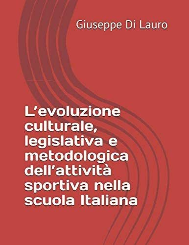 Libro: Levoluzione Culturale, Legislativa E Metodologica De