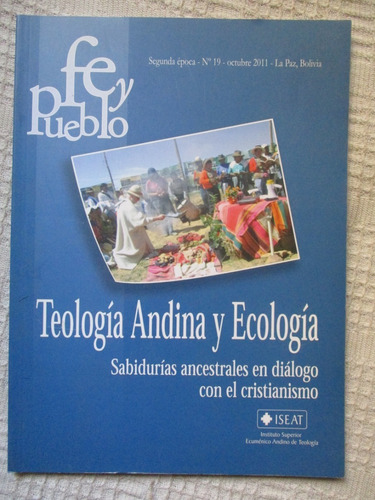 Fé Y Pueblo - Teología Andina Y Ecología