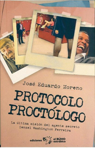 Protocolo Proctologo - José Eduardo Moreno