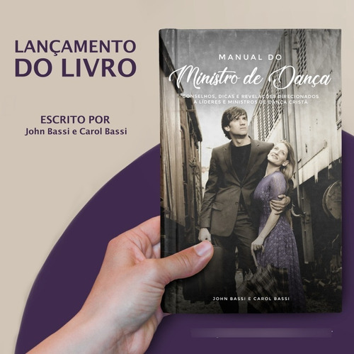 Livro -  Manual Do Ministro De Dança  Por John E Carol Bassi