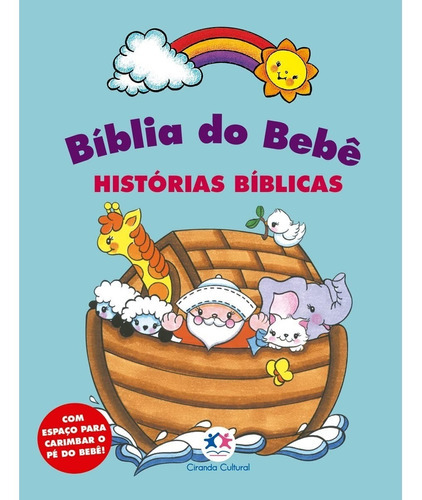 Livro Biblia Do Bebe - Histórias Bíblicas - Capa Azul, De Ciranda. Ciranda Cultural Editora E Distribuidora Ltda., Capa Mole Em Português