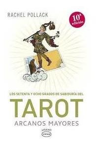 Los Setenta Y Ocho Grados De Sabiduria Del Tarot  Arcano...