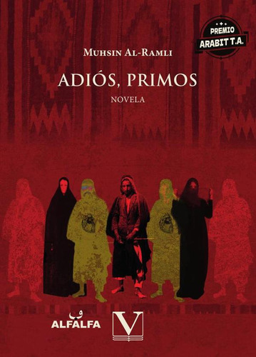 Adiós, Primos, De Muhsin Al-ramli