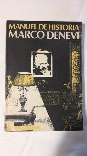 Manuel De Historia  Marco Denevi