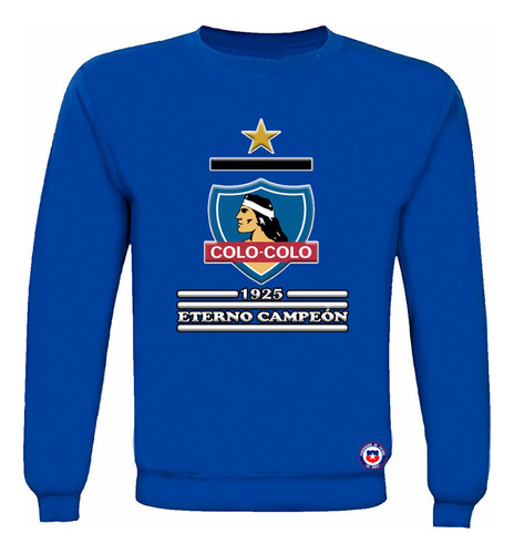 Polerón Polo, Colo Colo, Eterno Campeón, Unisex 100% Algodón