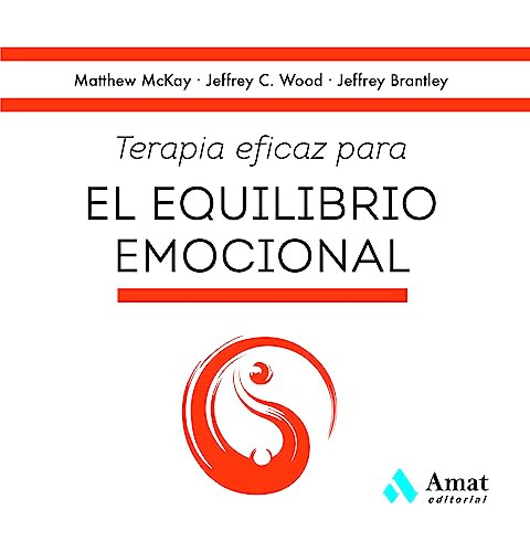 Terapia Eficaz Para El Equilibrio Emocional - Mckay Matthew 