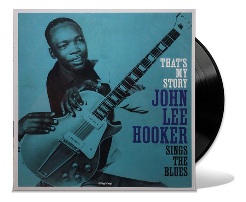 John Lee Hooker - Sings The Blues - Lp Vinilo