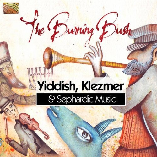 Burning Bush Yiddish Klezmer & Sephardic Music Usa Import Cd