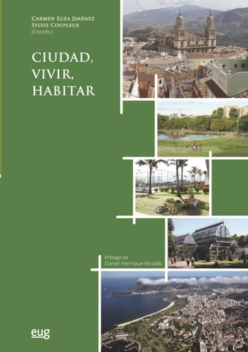 Ciudad Vivir Habitar/ville Habitat Habiter