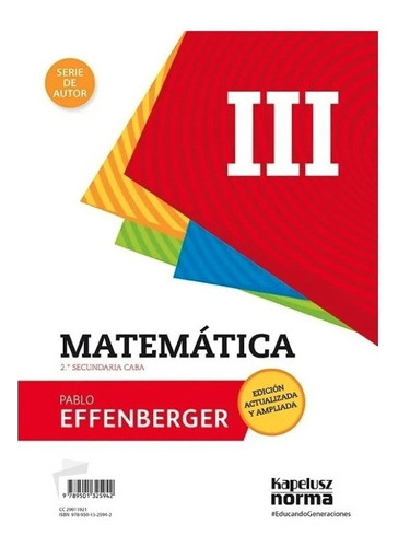 Matemática 3 - De Autor Revisada Y Ampliada - Kapelusz