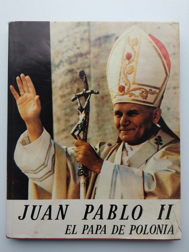 Libro Juan Pablo Il El Papa En El Peru 