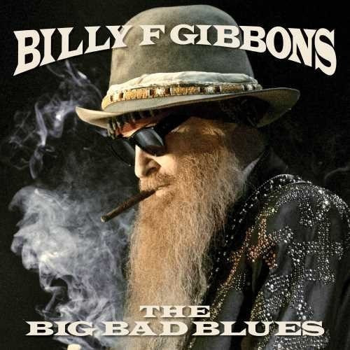 Billy F Gibbons, o álbum de vinil The Big Bad Blues, nós importamos