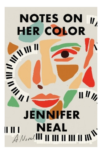 Notes On Her Color - A Novel. Eb5