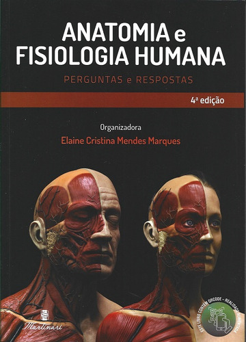 Anatomia E Fisiologia Humana - Perguntas E Respostas 4ª Ed.